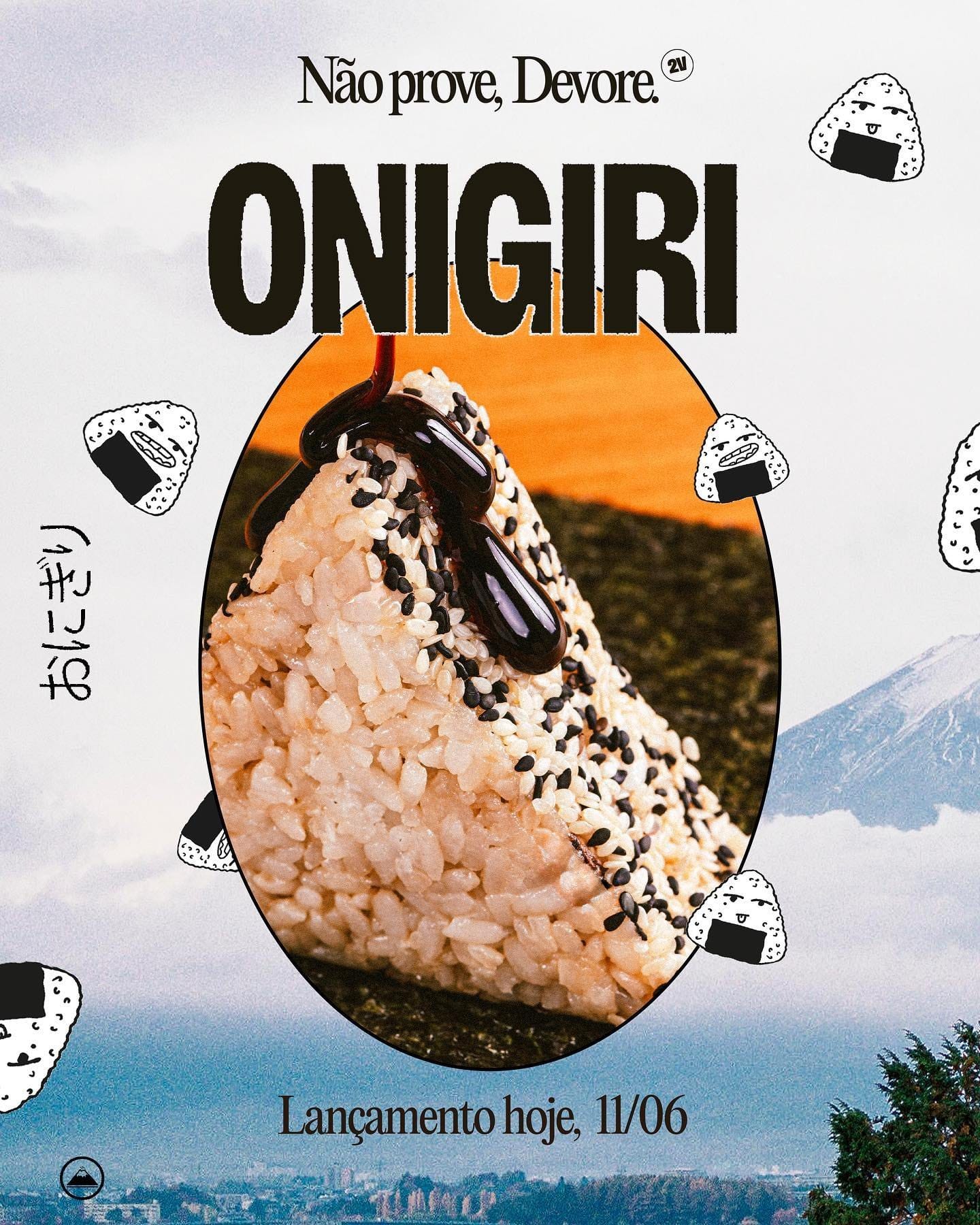Post de lançamento: Não prove, Devore. Onigiri, lançamento hoje, 11/06