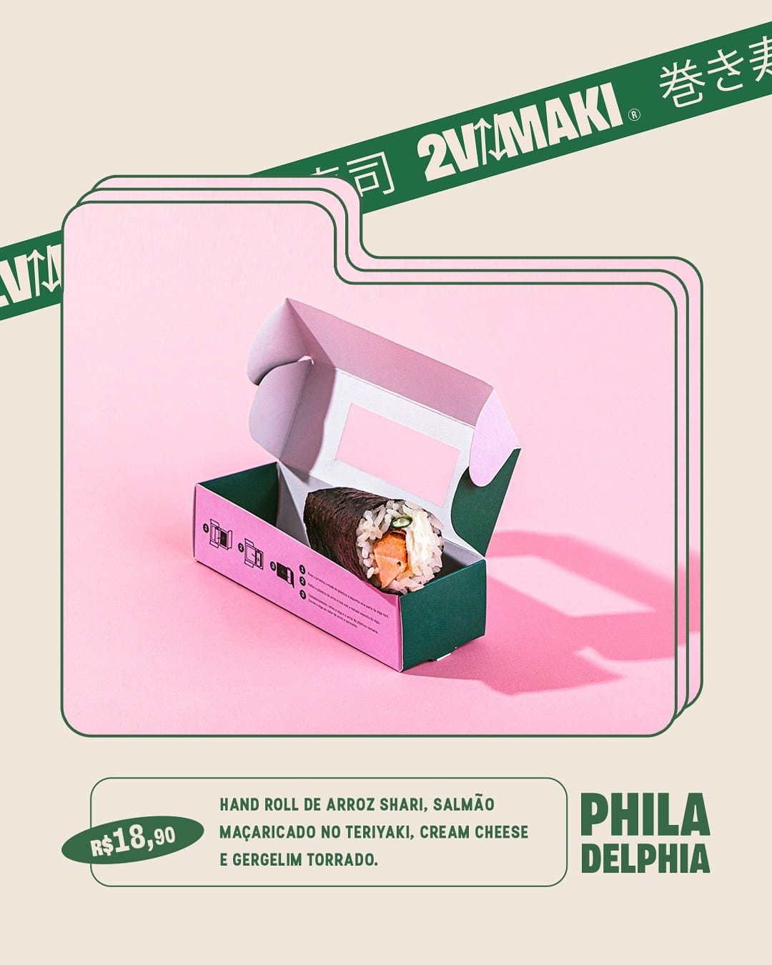 Post do sabor Philadelphia, com o hand roll na embalagem rosa e verde e o preço