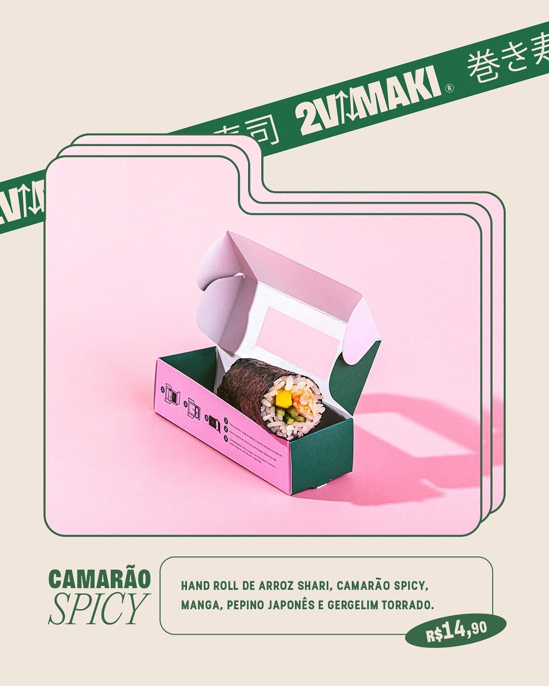 Post do sabor Camarão Spicy, com o hand roll na embalagem e o preço